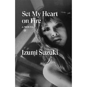 Set My Heart on Fire (ISBN: 9781804293300)