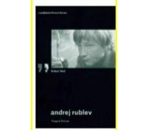 Andrej Rublev - Robert Bird