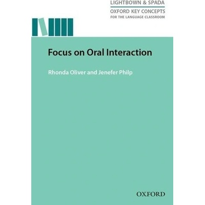 Focus On Oral Interaction