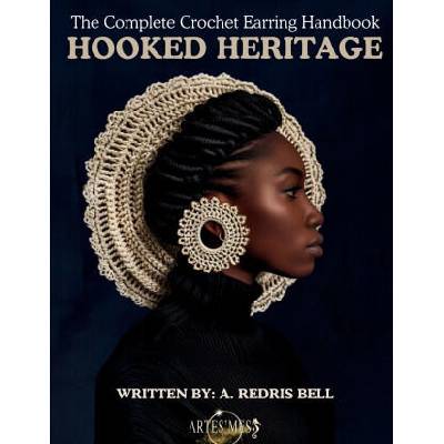 Hooked Heritage - Crochet Earring Lessons | Alexis R Bell