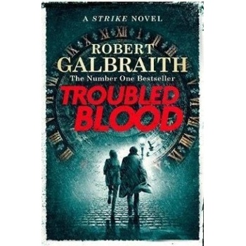 Troubled Blood - Galbraith Robert