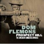 Warner Flemons Dom: Prospect Hill - The American Songster - 2CD (036680)