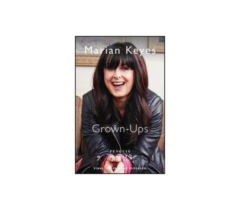Grown Ups - Marian Keyes