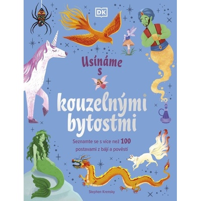 Usínáme s kouzelnými bytostmi - Stephen Krensky – Zboží Mobilmania