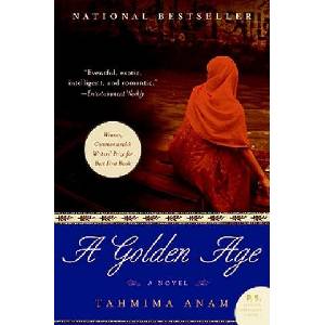 A Golden Age | Tahmima Anam (ISBN: 9780061478758)