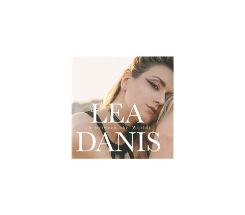 Lea Danis - In between the Worlds
