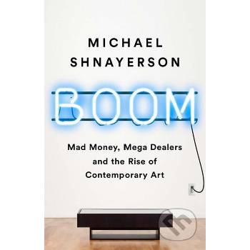Boom - Michael Shnayerson