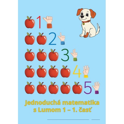 Jednoduchá matematika s Lumom 1 – 1. časť