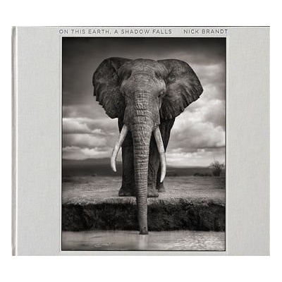 Nick Brandt: On This Earth, A Shadow Falls - Vicki Goldberg , Peter Singer