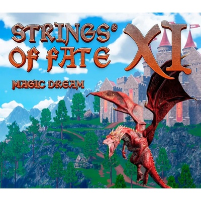 Strings of Fate XI: Magic dream
