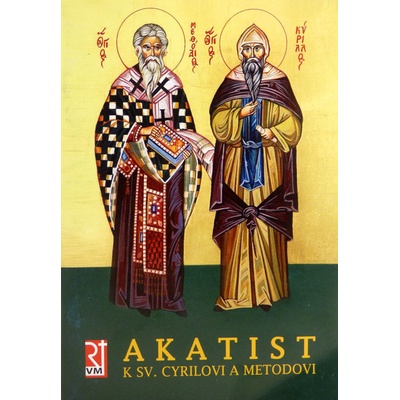 Akatist k sv. Cyrilovi a Metodovi