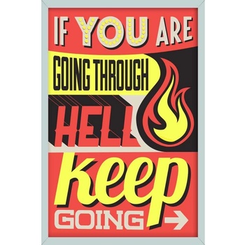 Ceduľa Motivačné tabuľky - Hell Keep Going