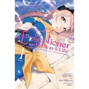 Executioner and Her Way of Life, Vol. 1 (manga) | Jenny McKeon, Mato Sato, Ryo Mitsuya (ISBN: 9781975351144)