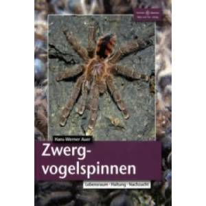 Zwergvogelspinnen | Hans-Werner Auer (2011)