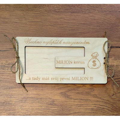 Dřevěné přání na peníze k narozeninám - MILION korun, jutový provázek
