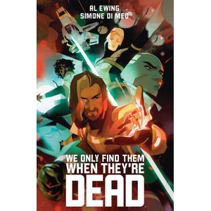 We Only Find Them When They're Dead Deluxe Edition: Slip Case | Ewing, Al (ISBN: 9781608861644)