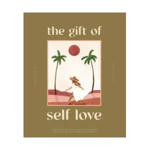 Gift of Self Love | Blue Star Press (ISBN: 9781950968275)