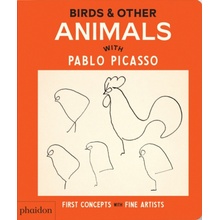 Birds & Other Animals : with Pablo Picasso - Phaidon Editors