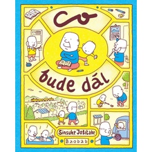 Co bude dál - Šinsuke Jošitake