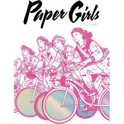 Paper Girls Deluxe Edition, Volume 3 Vaughan Brian K.