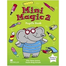 Mini Magic 2: Pupil\'s Book - Pilar Perez Esteve, Vincent Roig Estruch