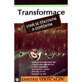 Transformace II. - Dmitrij Veriščagin