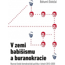 V zemi babišismu a buranokracie