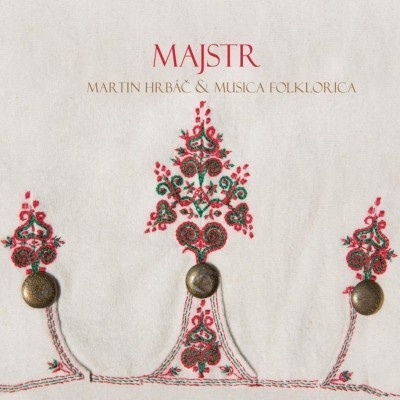 Indies Scope MUSICA FOLKLORICA & MARTIN HRBÁČ - Majstr - CD