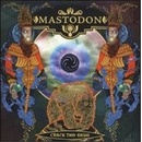 Mastodon - Crack The Skye
