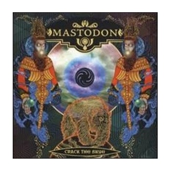 Mastodon - Crack The Skye