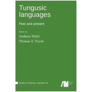 Tungusic languages | Thomas E. Payne (ISBN: 9783985540532)