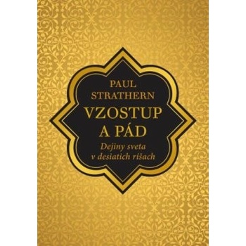 Vzostup a pád