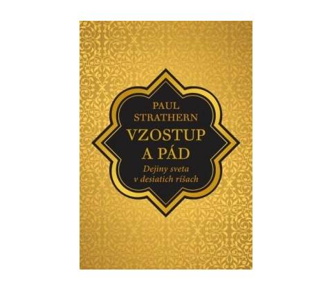 Vzostup a pád