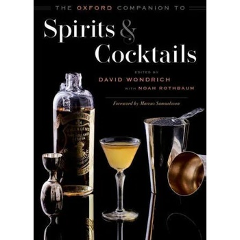 Oxford Companion to Spirits and Cocktails