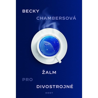 Žalm pro divostrojné - Becky Chambersová