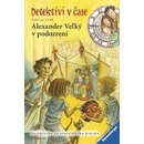 Alexander Veľký v podozrení-Detektívi v čase - 4.diel