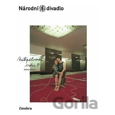Netrpělivost srdce - Stefan Zweig, Daniela Špinar