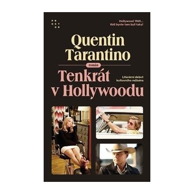 Tenkrát v Hollywoodu – Sleviste.cz