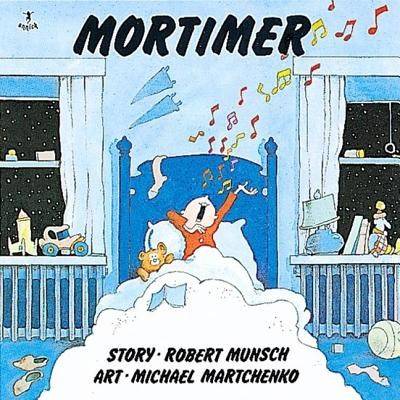 Mortimer Munsch RobertPaperback