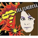 OLMEROVA EVA: …JAK DYNAMIT