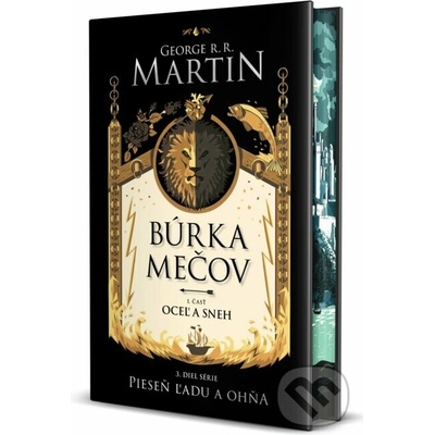 Búrka mečov 1: Oceľ a sneh - George R.R. Martin