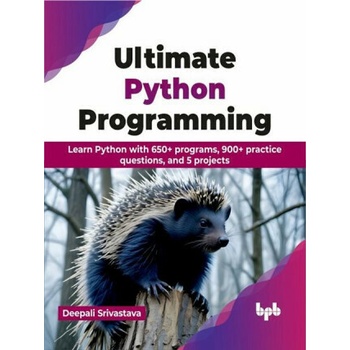 Ultimate Python Programming - Deepali Srivastava