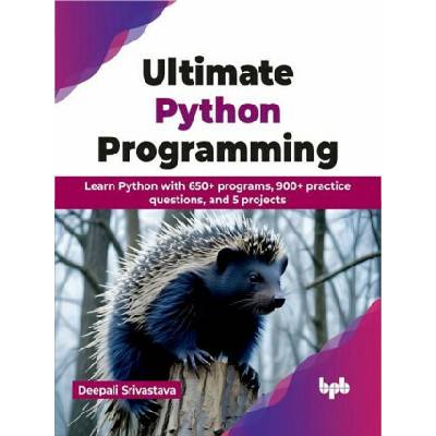 Ultimate Python Programming - Deepali Srivastava