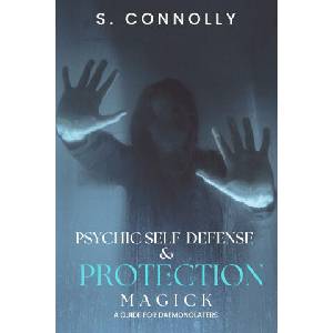 Psychic Self-Defense & Protection Magick (2023)