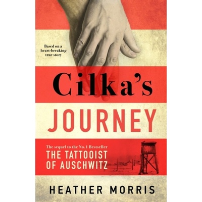 Cilka's Journey - Heather Morris