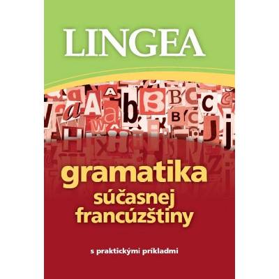 Gramatika súčasnej francúzštiny - 2. vydanie - autor neuvedený