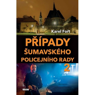 Případy šumavského policejního rady 2 Karel Fořt