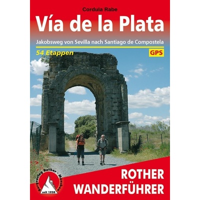 Vía de la Plata - Cordula Rabe