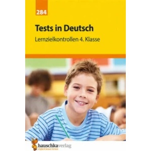 Übungsheft mit Tests in Deutsch 4. Klasse (ISBN: 9783881002844)