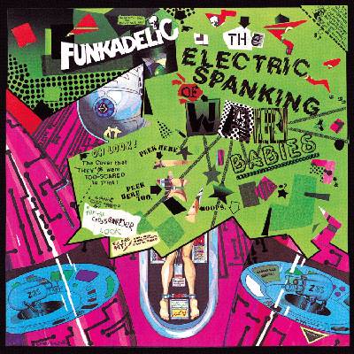 Funkadelic - The Electric Spanking Of War Babies (Limited Edition) (Fluorescent Green Coloured) (180 g) (LP) (5060767444078)